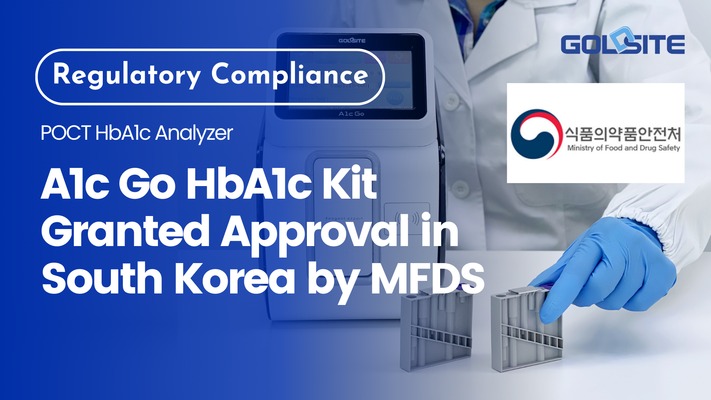 Goldsite Diagnostics Inc. Achieves Key Certification for A1c Go HbA1c Kit in South Korea